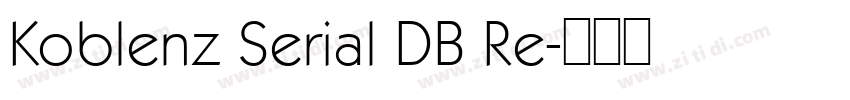 Koblenz Serial DB Re字体转换